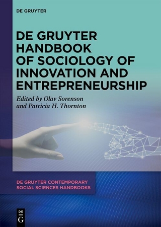 De Gruyter Handbook of Sociology of Innovation and Entrepreneurship