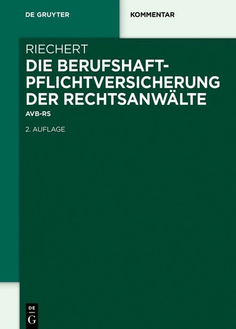 Die Berufshaftpflichtversicherung der Rechtsanw&auml;lte -  Stefan Riechert