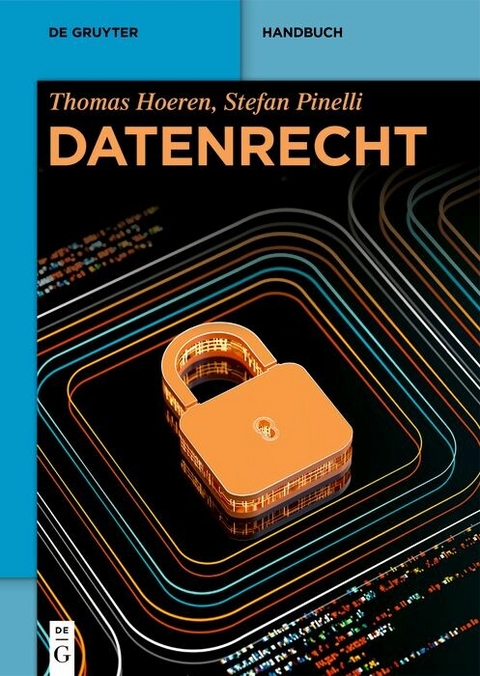 Datenrecht -  Thomas Hoeren,  Stefan Pinelli