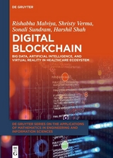 Digital Blockchain - Rishabha Malviya, Shristy Verma, Sonali Sundram, Harshil Shah
