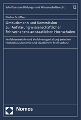 Ombudsmann und Kommission zur Aufkl&auml;rung wissenschaftlichen Fehlverhaltens an staatlichen Hochschulen - Nadine Schiffers