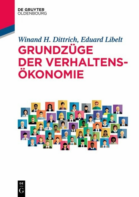 Grundz&uuml;ge der Verhaltens&ouml;konomie -  Winand Dittrich,  Eduard Libelt