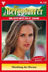 Missklang der Herzen - Toni Waidacher