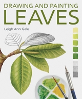 Drawing and Painting Leaves - Leigh Ann Gale