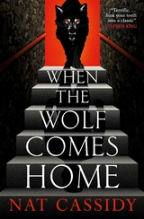 When the Wolf Comes Home -  Nat Cassidy