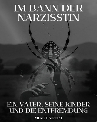Im Bann der Narzisstin