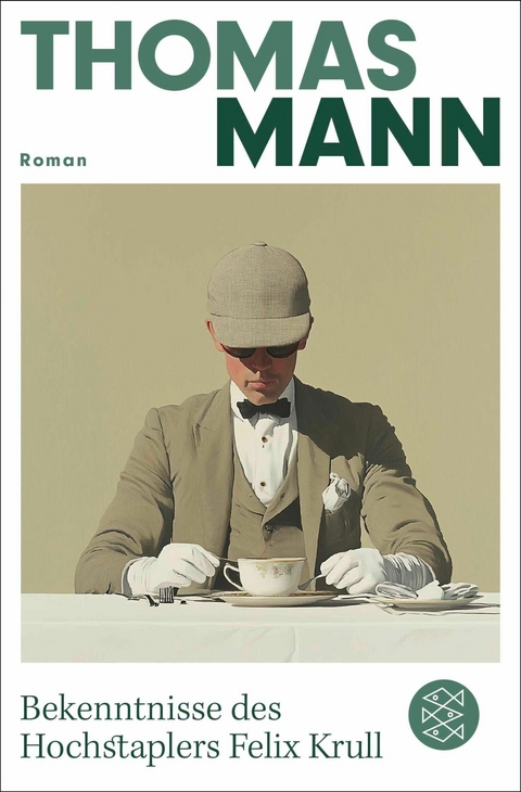 Bekenntnisse des Hochstaplers Felix Krull - Thomas Mann