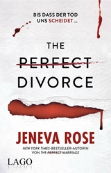 The Perfect Divorce - Jeneva Rose