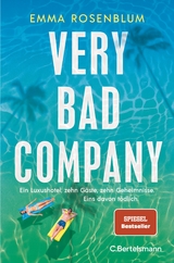 Very Bad Company -  Emma Rosenblum