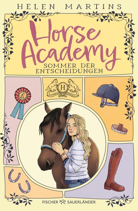 Horse Academy &ndash; Sommer der Entscheidungen - Helen Martins