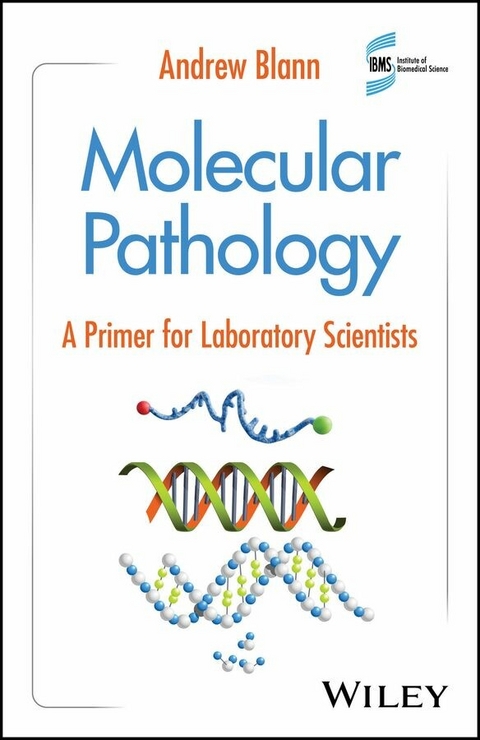 Molecular Pathology - Andrew Blann
