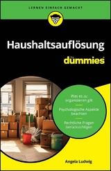 Haushaltsaufl&ouml;sung f&uuml;r Dummies - Angela Ludwig