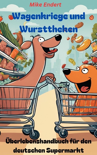 Wagenkriege und Wursttheken