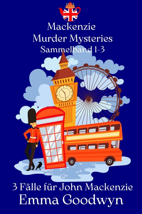 Mackenzie Murder Mysteries - Emma Goodwyn
