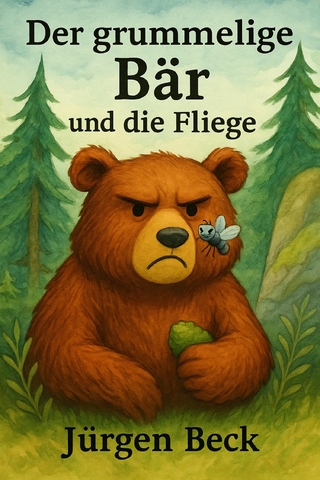 Der grummelige Bär und die Fliege