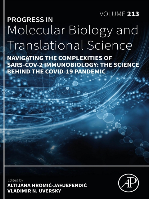 Navigating the Complexities of SARS-CoV-2 Immunobiology - 