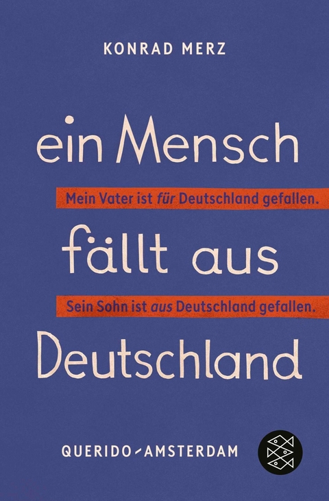 Ein Mensch fällt aus Deutschland - Konrad Merz