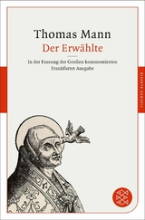 Der Erw&auml;hlte - Thomas Mann
