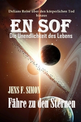 EN SOF Die Unendlichkeit des Lebens - Jens F. Simon