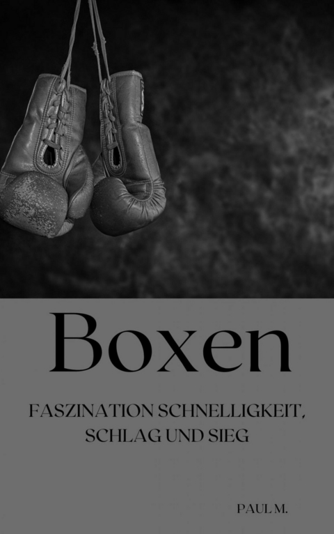 Boxen - Paul M.