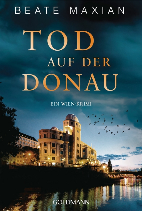 Tod auf der Donau - Beate Maxian