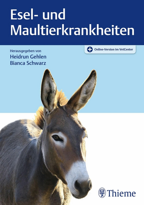 Esel- und Maultierkrankheiten - 