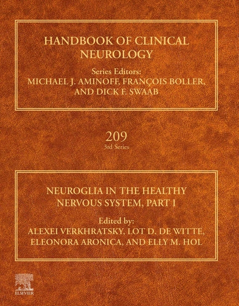 Neuroglia in the Healthy Nervous System, Part I - 