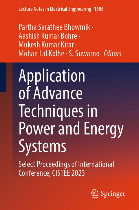 Application of Advance Techniques in Power and Energy Systems - 