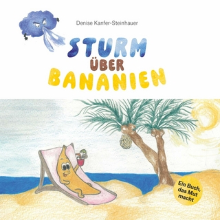 Sturm über Bananien
