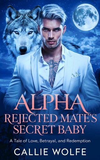 Alpha Rejected Mate's Secret Baby