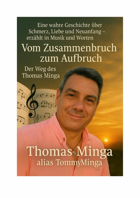 Vom Zusammenbruch zum Aufbruch -  Thomas Minga