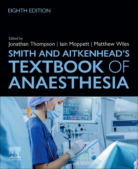 Smith and Aitkenhead's Textbook of Anaesthesia - E-BOOK - 