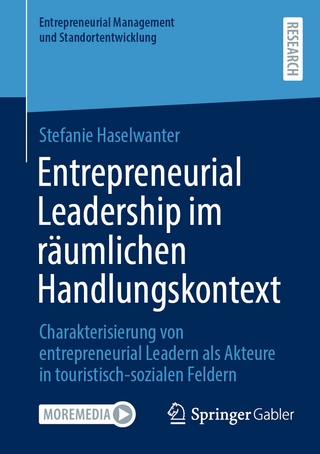 Entrepreneurial Leadership im räumlichen Handlungskontext