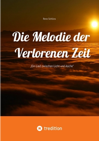 Die Melodie der Verlorenen Zeit