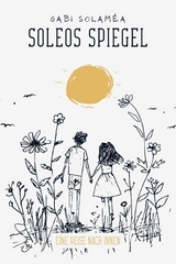 Soleos Spiegel - Gabi Solam&eacute;a
