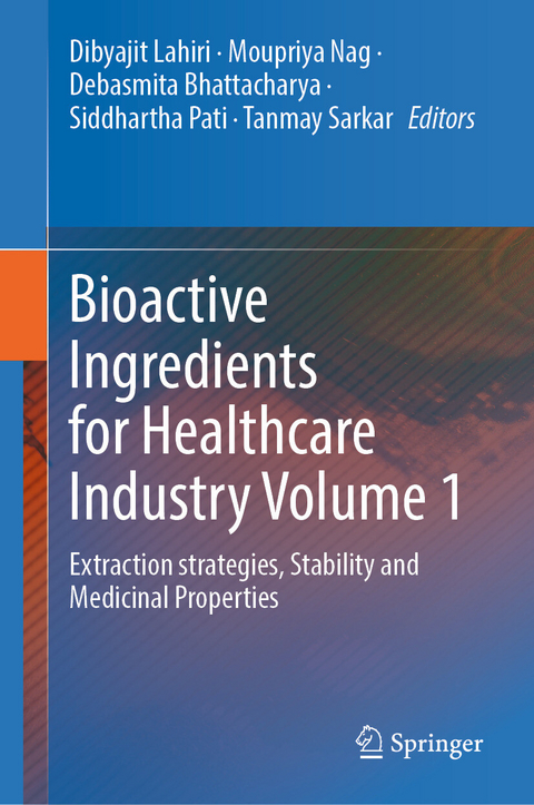 Bioactive Ingredients for Healthcare Industry Volume 1 - 