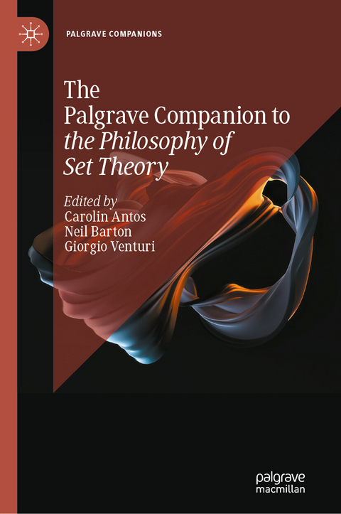 The Palgrave Companion to the Philosophy of Set Theory - 