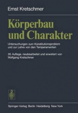 K&ouml;rperbau und Charakter - Ernst Kretschmer