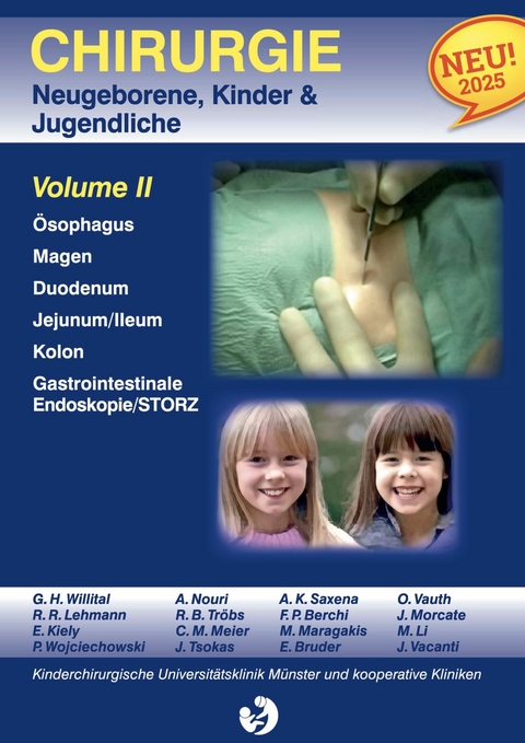 Chirurgie im Kindesalter Chirurgie bei Neugeborenen, S&auml;uglingen, Jugendlichen und Kindern -  G.H. Willital