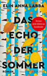 Das Echo der Sommer - Elin Anna Labba