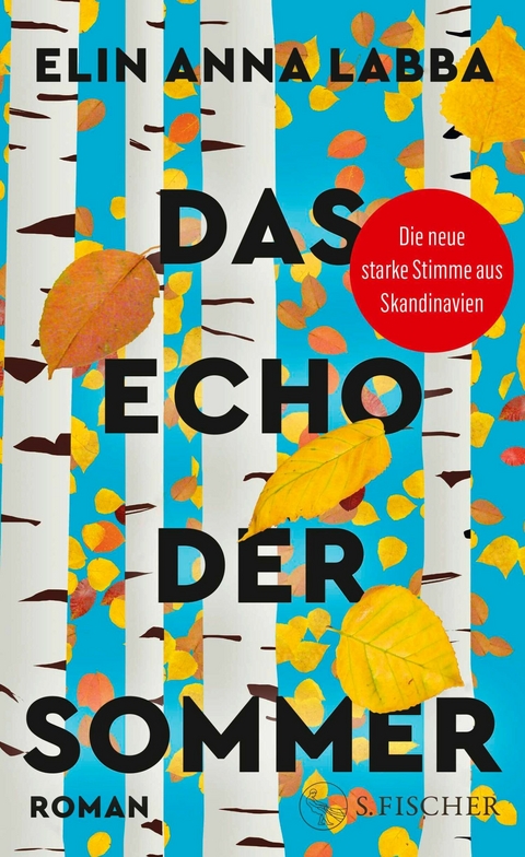 Das Echo der Sommer - Elin Anna Labba