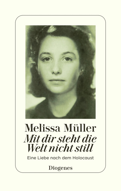 Mit dir steht die Welt nicht still - Melissa M&uuml;ller