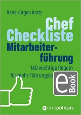 Chef-Checkliste Mitarbeiterf&uuml;hrung - Hans-J&uuml;rgen Kratz