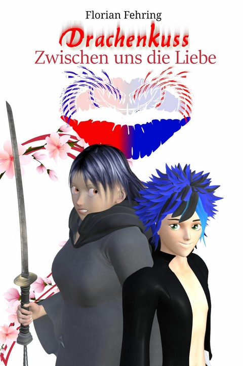 Drachenkuss - Zwischen uns die Liebe - Florian Fehring