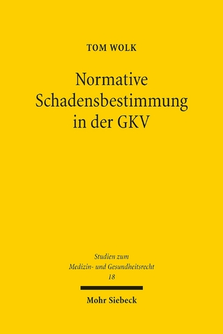 Normative Schadensbestimmung in der GKV
