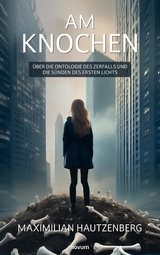 Am Knochen - Maximilian Hautzenberg