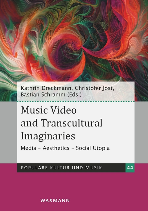 Music Video and Transcultural Imaginaries - 