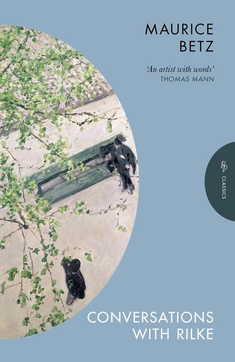 Conversations with Rilke - Maurice Betz