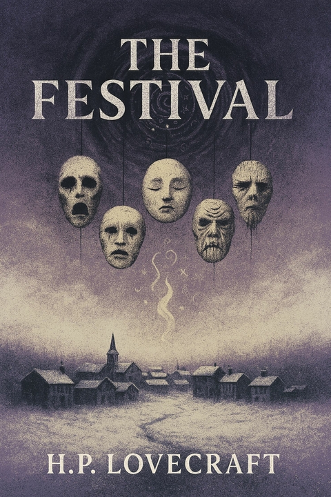 the festival - H.P. Lovecraft