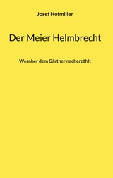 Der Meier Helmbrecht - Josef Hofmiller